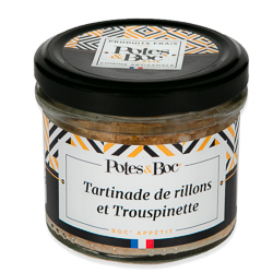 Tartinade de rillons et trouspinette